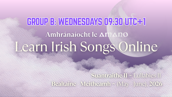 Suantraithe II (B) WEDNESDAYS 09:30 UTC+1 🌞