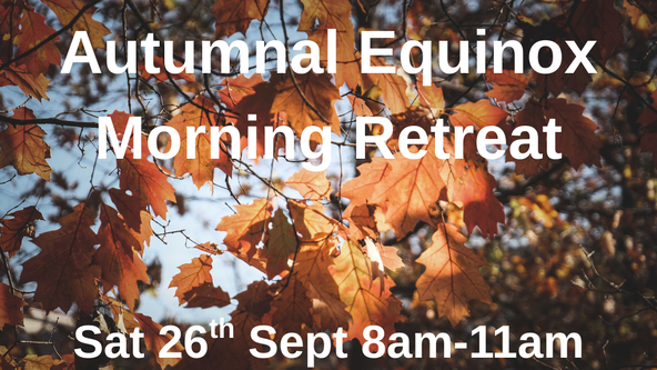 Autumnal Equinox Morning Retreat