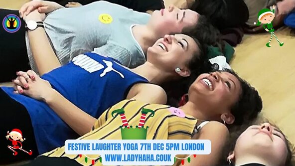 Festive LAUGHTER YOGA and meditation to reconnect to Laughter and Joy :-)  Ho Ho Ha Ha Ha