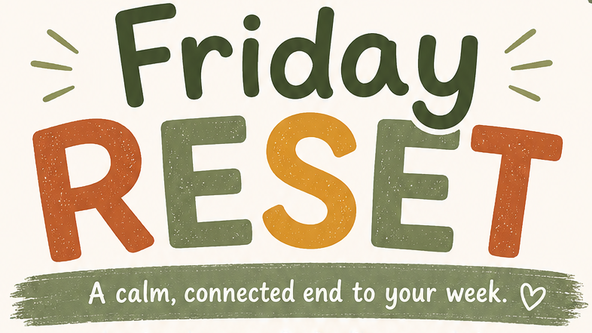 Friday RESET