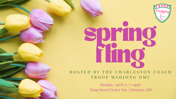 TROOP MAHJONG SOCIETY: Spring Fling Social