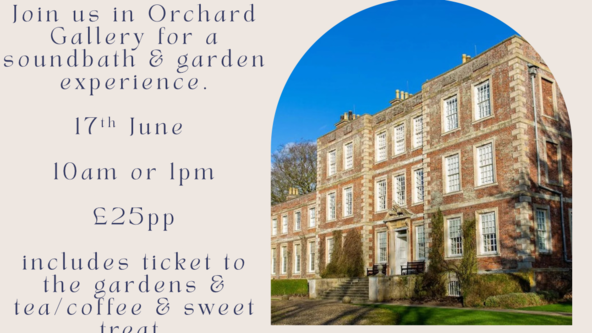 Gunby Hall & Gardens soundbath & garden experience