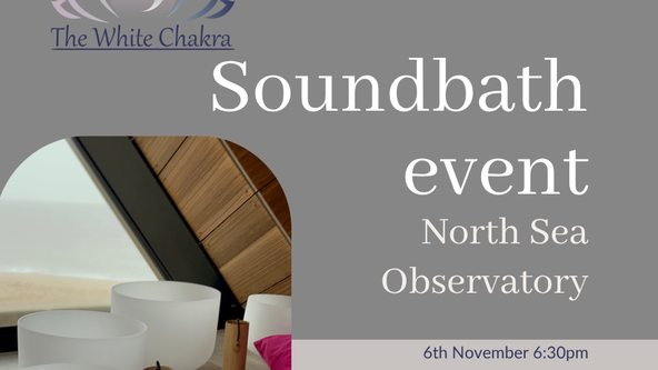 Sound bath Meditation Class at The North Sea Observatory 