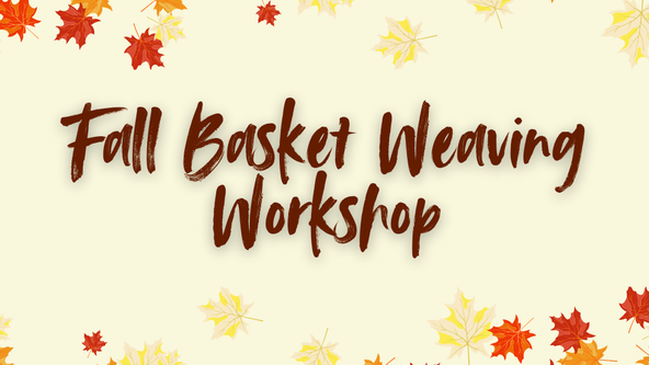 Fall Basket Weaving