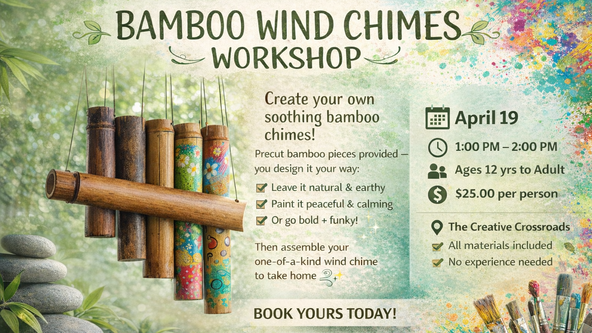 Bamboo Chimes Workshop 12yrs to Adults