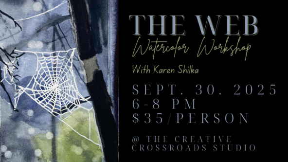 The WEB - Watercolor Workshop with Karen Shilka