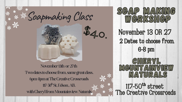 Soap Making Workshop - With Cheryl    2 dates to choose from