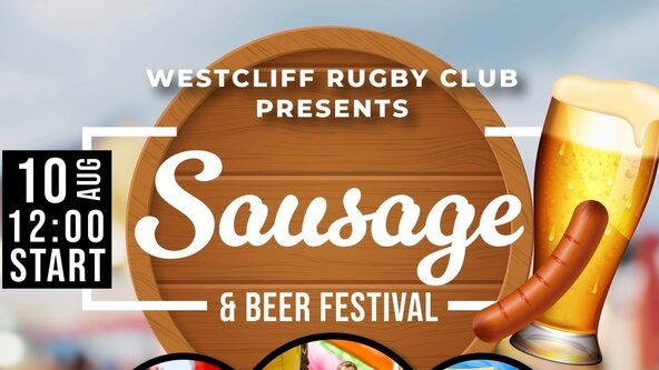 Westcliff Rugby Football Club presents Sausage and Beer Festival