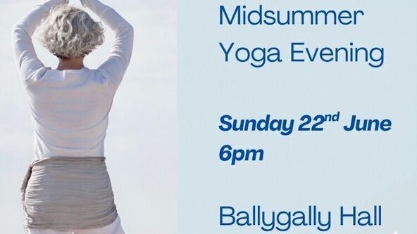 Midsummer Yoga Evening Ballygally Hall