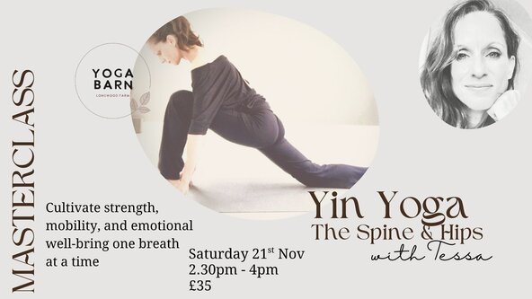 YIN YOGA MASTERCLASS- Spine & Hips with Tessa