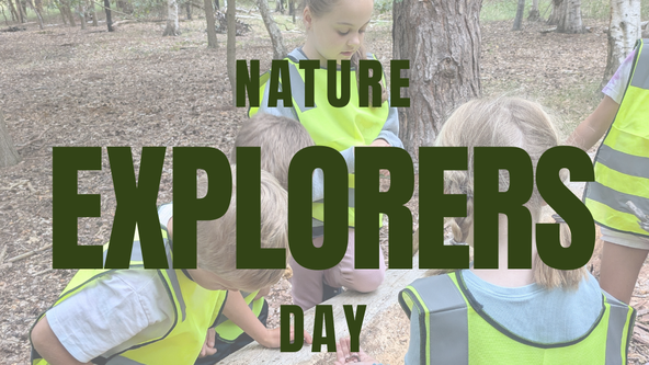 Nature Explorers Day - Booking by Bookwhen