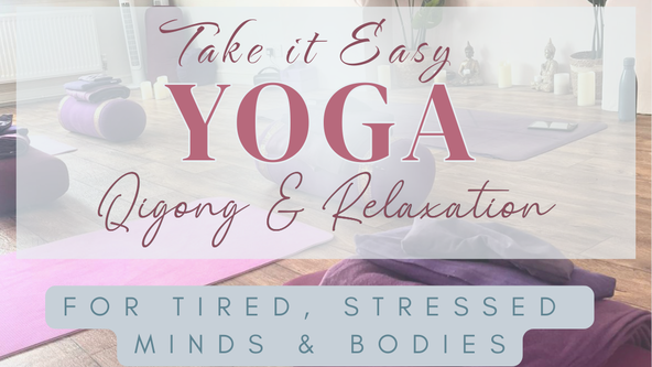 🧘🏼‍♀️ Yoga, Qigong and Chill 5 week block