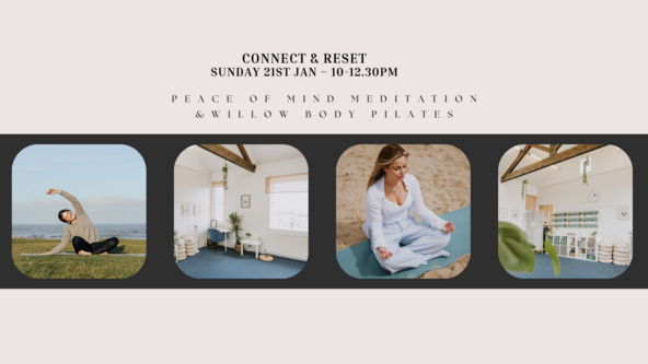 Connect & Reset - Meditation & Pilates mini retreat