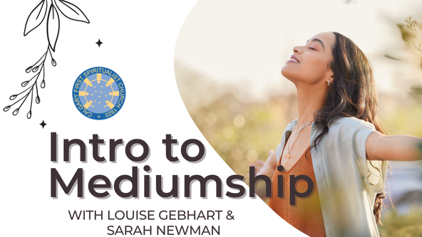 Introduction to Mediumship with Louise Gebhart and Sarah Newman