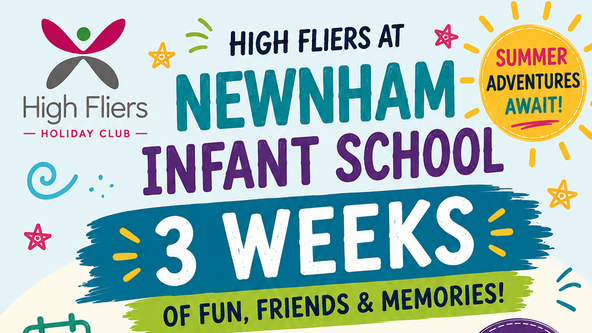 High Fliers Holiday Club — Newnham Infant & Nursery School, Ruislip