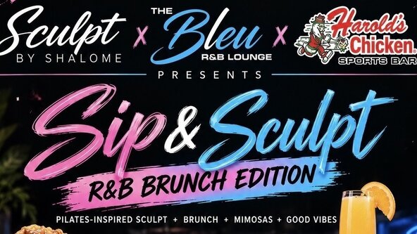 Sip & Sculpt: R&B brunch edition 