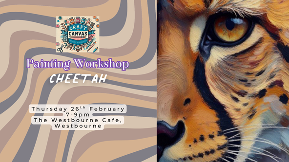 Craft and Canvas Painting Workshop: Cheetah