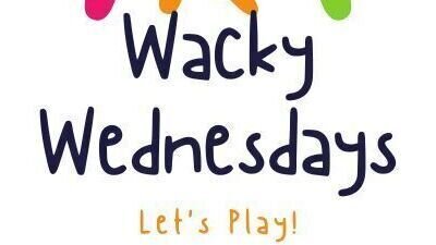 Wacky Wednesday Wellington Play Day