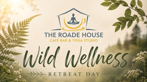 Wild Wellness Day Retreat - in partnership with Wild Wanderers