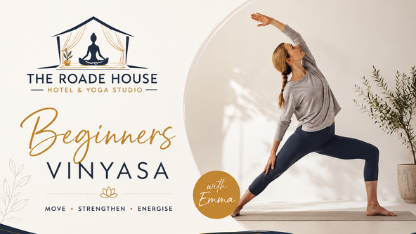 Beginners Vinyasa Yoga - Move • Strengthen • Energise