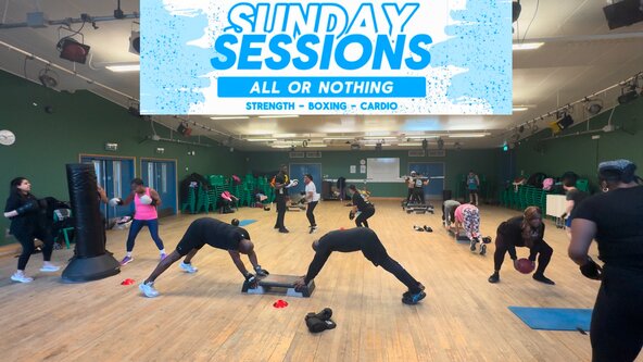 🏋️ SUNDAY SESSIONS: All or Nothing: Strength - Boxing - Cardio (ONLY 16 SPACES AVAILABLE)