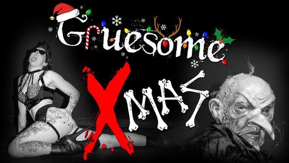 🎄 Gruesome Xmas 💀