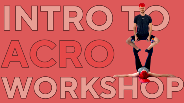 Intro to Acro Workshop (monthly) Adult & Youth 