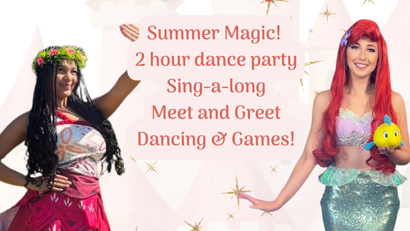 Princess Party - Meet Moana & Ariel!✨️