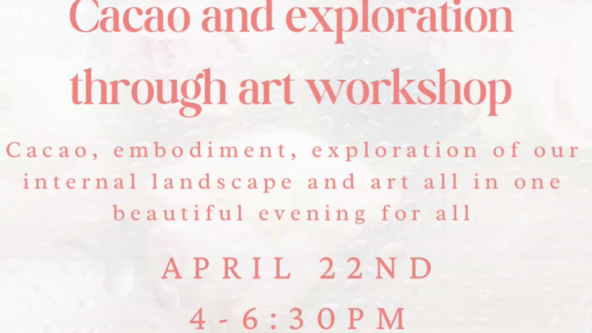 Workshop: Cacao and exploration through art!