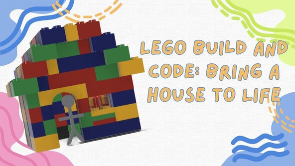 LEGO Build and Code: Bring a House to Life, 9-12 yrs @ Redbridge Central Library (Lab Central)