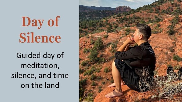 Day of Silence 🕊️ A Guided Day of Meditation, Silence, and Time on the Land