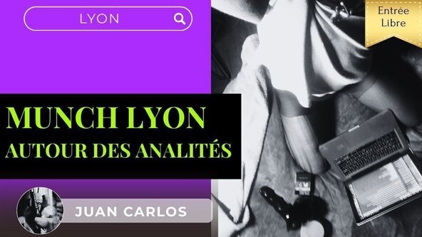 💬 💜 Munch apéro autour des Analités avec Juan Carlos de la Fistinière de LYON 