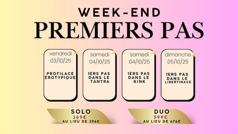 Week-end Premiers Pas – 3, 4 et 5 octobre