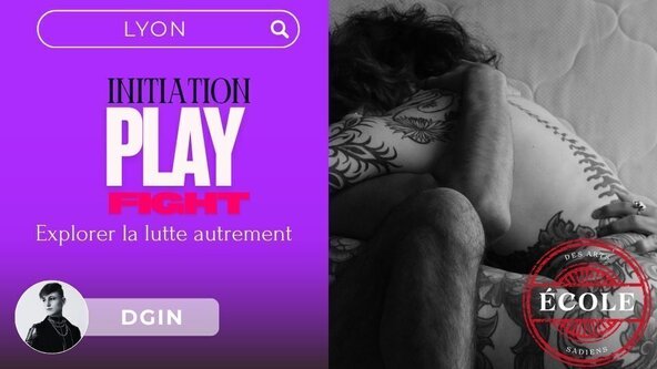  💜 INITIATION PLAYFIGHT : explorer la lutte autrement par DGIN - LYON