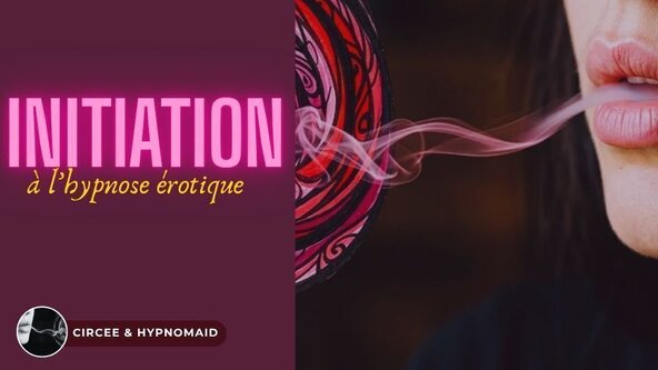 🌀 Initiation à l’hypnose érotique:  Explorer la transe en conscience