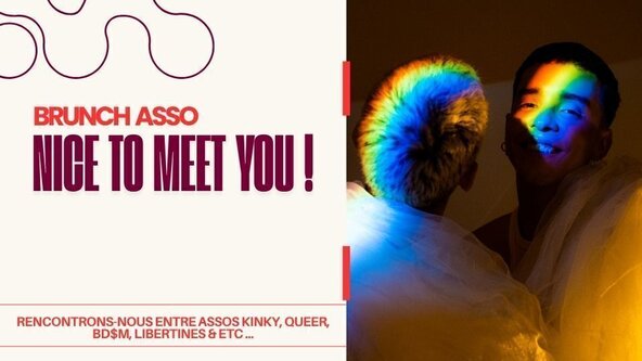 🥐🏳️‍🌈 Brunch Asso - Rencontrons-nous entres assos kinky, BDSM, queers, libertines & autres