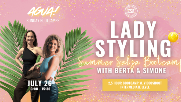 ✦ SALSA LADY STYLING | AGUA! SUNDAY Bootcamps ✦