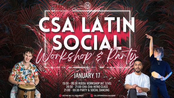 ✫ CSA Latin Social: Rueda Workshop & Chacha Intro + Party ✫ 