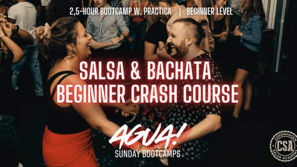 ✦ 1-day Salsa & Bachata Beginner Crash Course  | AGUA! Sunday Bootcamps ✦