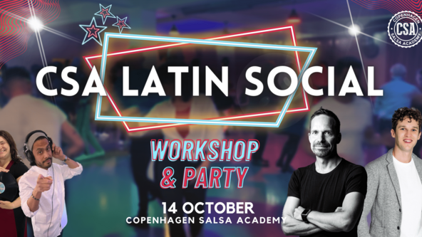 ✫ CSA Latin Social: Workshops & Party ✫