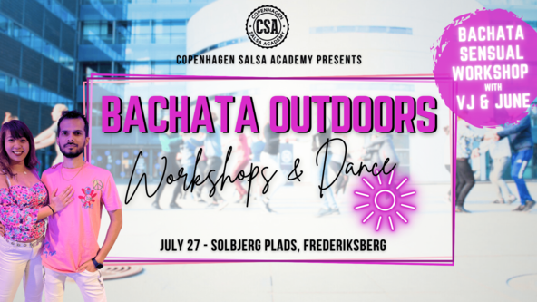 ☼ Bachata Sensual Workshop - Outdoors in Frederiksberg ☼