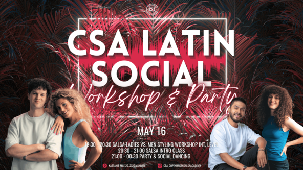 ✫ CSA Latin Social: Ladies vs. Men Styling Workshop & Salsa + Party ✫ 