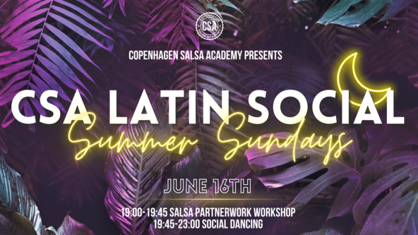CSA Latin Social: Summer Sundays 🌙