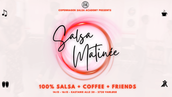 100% Salsa Matinée Saturdays