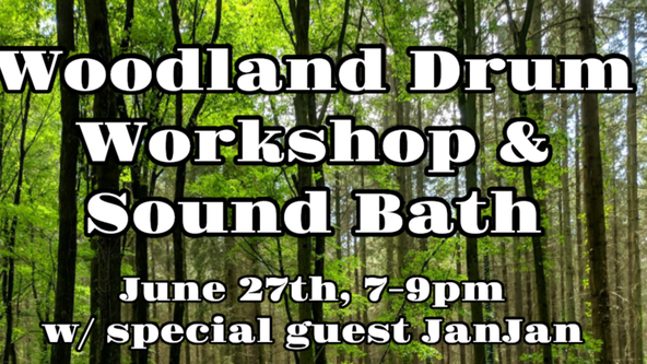 Corby- Woodland Djembe Drum Workshop & Sound Bath at Tiny Funghi