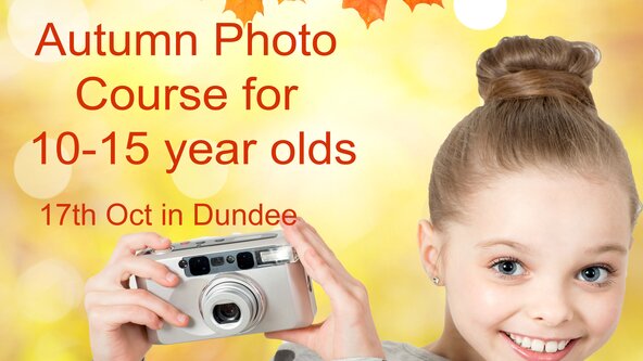 Dundee photo course for 10-15 year olds