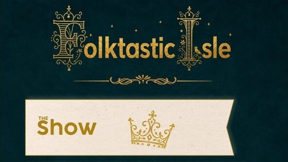 Folktastic Isle - Show - Can You Hear Us - Newport
