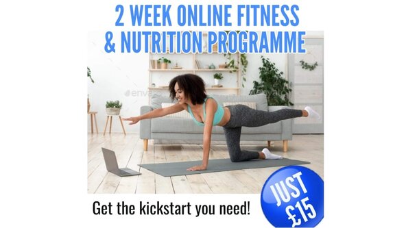 "Kickstart Bootcamp" 2 week online fitness and nutrition program - £15