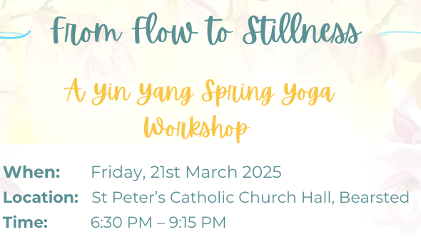 From Flow to Stillness - A Yin Yang Spring yoga workshop