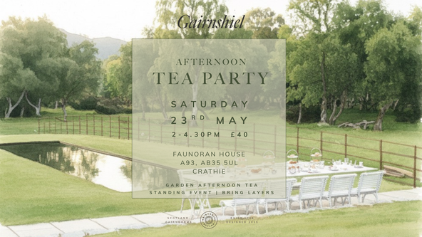 Gairnshiel Tea Party at Faunoran House